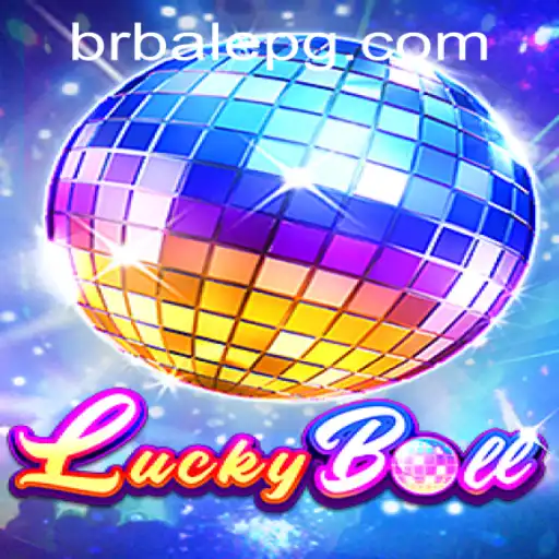 Explore the Exciting World of LuckyBall: A Comprehensive Guide