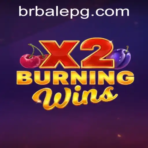 Exploring the Exciting World of BurningWinsX2: A Comprehensive Guide